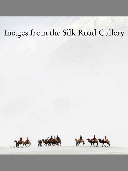 Cover of Images from the Silk Road Gallery book